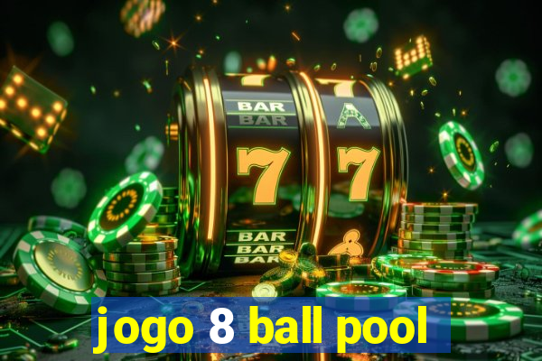 jogo 8 ball pool